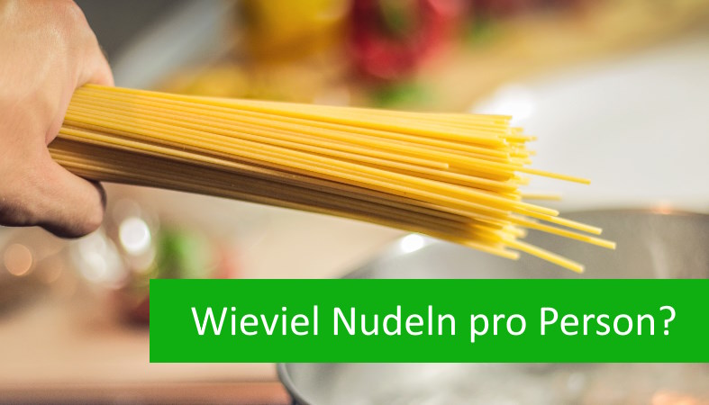 Wieviel Nudeln pro Person Banner